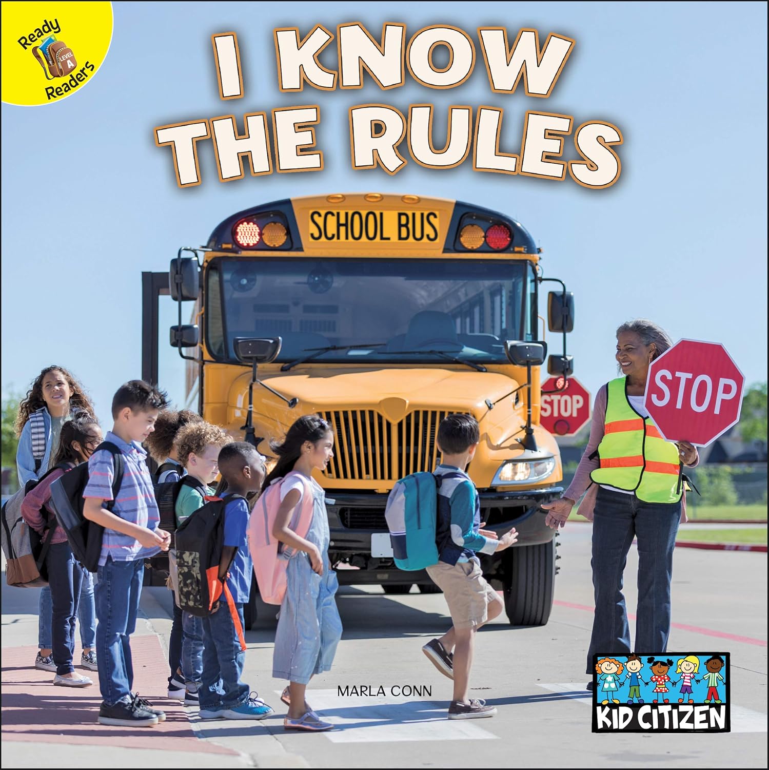 Rourke Educational Media I Know The Rules―Children's Book About Respecting and Following the Rules, PreK-Grade 2