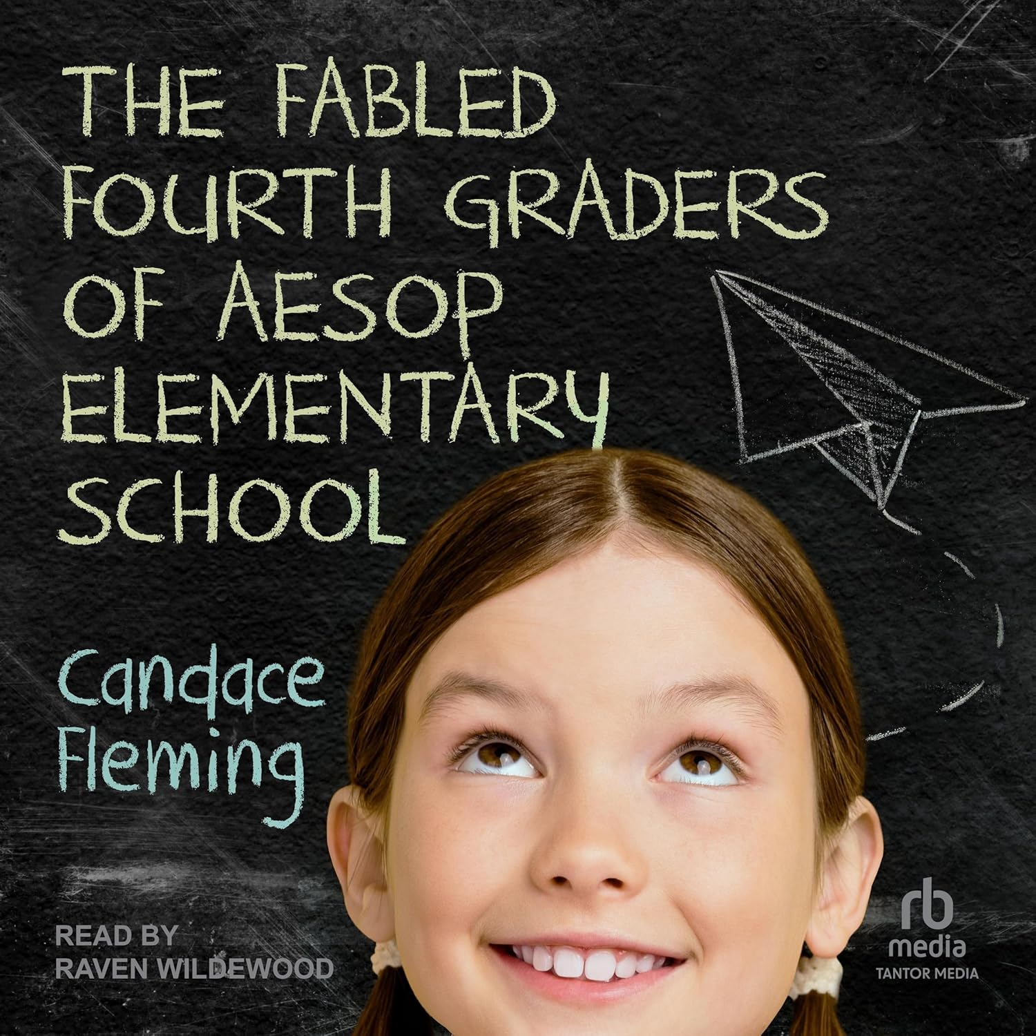 The Fabled Fourth Graders of Aesop Elementary School